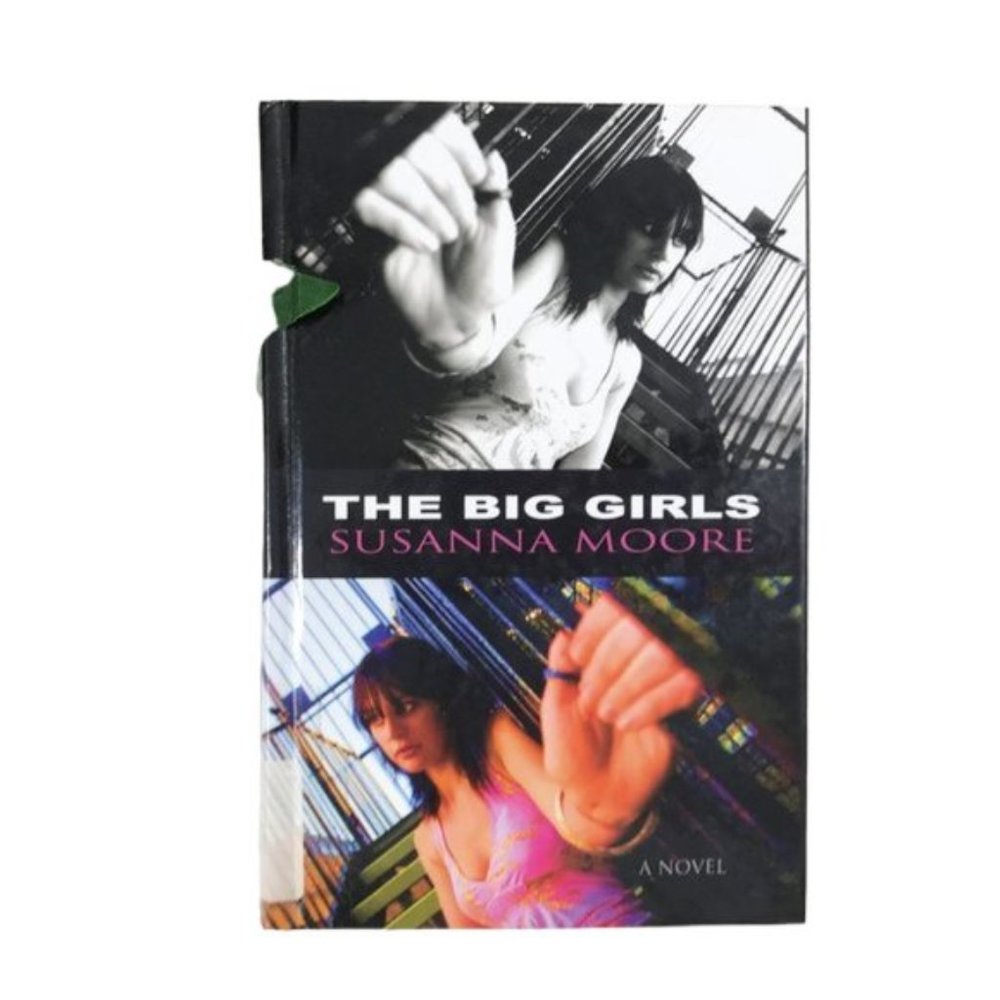 The Big Girls, Hardcover, Novel